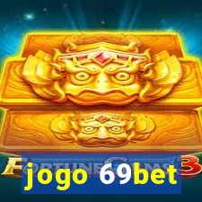 jogo 69bet